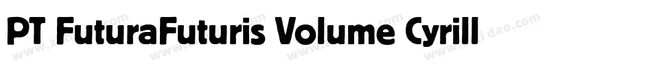 PT FuturaFuturis Volume Cyrillic字体转换